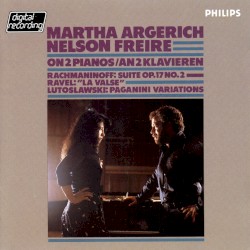 Rachmaninoff: Suite Op. 17, No. 2 / Ravel: “La Valse” / Lutosławski: Paganini Variations