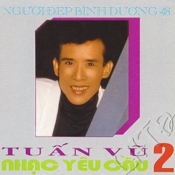 Tuấn Vũ - Nhạc yêu cầu 2