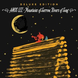 Mountains of Sorrow, Rivers of Song (deluxe edition)