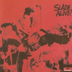 Slade Alive!