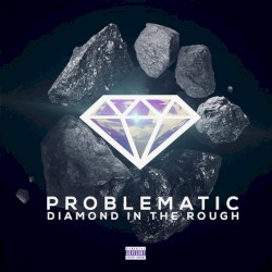 Diamond in the Rough