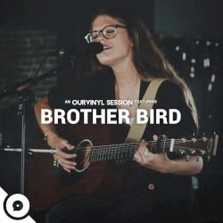 Brother Bird | OurVinyl Sessions