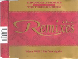 When Will I See You Again - The Remixes