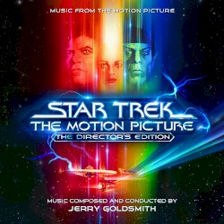 Star Trek: The Motion Picture: Music From the Original Soundtrack