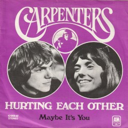 Hurting Each Other / Maybe It's You