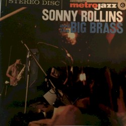 Sonny Rollins and the Big Brass