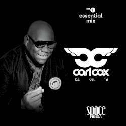 2016-08-05: BBC Radio 1 Essential Mix: The RevolutionThe Final Chapter, Space, Ibiza