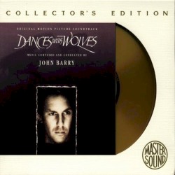 Dances With Wolves: Original Motion Picture Soundtrack