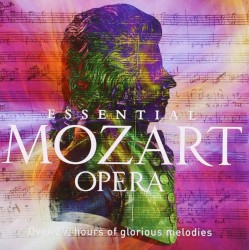 Essential Mozart Opera