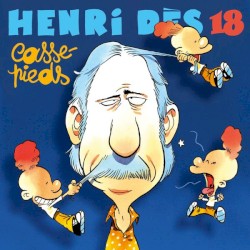 Henri Dès, Volume 18: Casse-pieds
