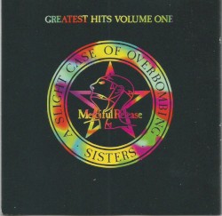 Greatest Hits Volume One: A Slight Case of Overbombing