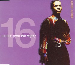 16 (Into the Night)
