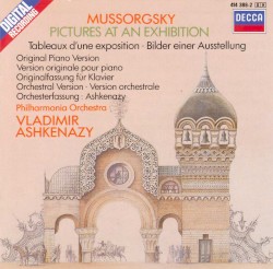 Pictures at an Exhibition: original piano version / Ashkenazy orchestral version