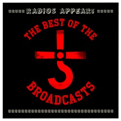 Radios Appear: The Best of the Broadcasts