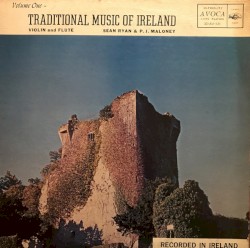 Traditional Music of Ireland, Volume One