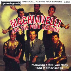 Machiavelli and the Four Seasons