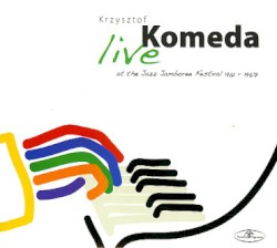 Live at the Jazz Jamboree Festival 1961-1967