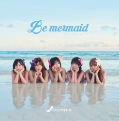 Be mermaid
