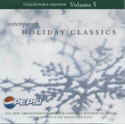 Contemporary Holiday Classics: Collector's Edition, Volume 5