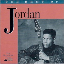 The Best of Stanley Jordan