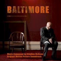 Baltimore: Original Motion Picture Soundtrack