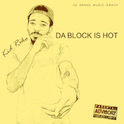 Da Block Is Hot