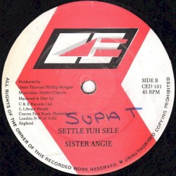 Rebel Girl / Settle Yuh Self