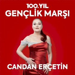 100. Yıl: Gençlik Marşı