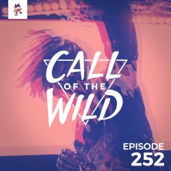2019-06-12: 252 – Monstercat: Call of the Wild