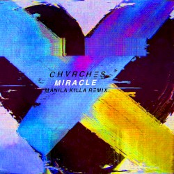 Miracle (Manila Killa remix)
