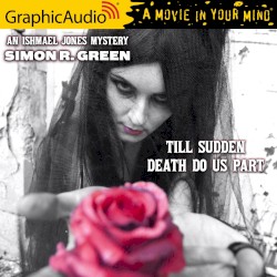 Ishmael Jones Mystery 7: Till Sudden Death Do Us Part