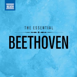 The Essential Beethoven