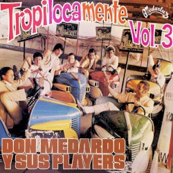 Tropicalmente, vol. 3