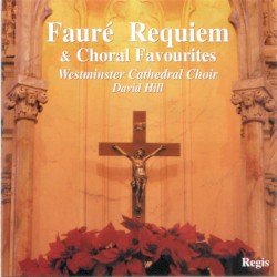 Fauré Requiem & Choral Favourites