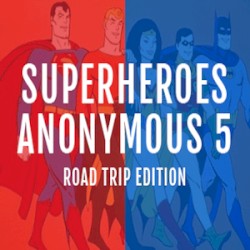 Superheroes Anonymous, Volume 5