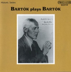 Bartók Plays Bartók