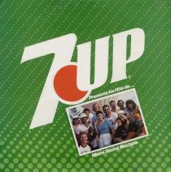 7-Up presenta los hits de... Miami Sound Machine