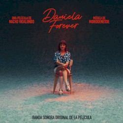 Daniela Forever