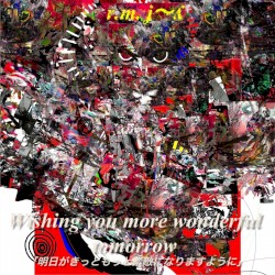 Wishing you more wonderful tomorrow