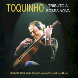 Bossa nova para sempre: Um tributo aos 40 anos de bossa nova