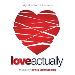 Love Actually (Original Motion Picture Score)
