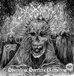 Shapeless Spectres Gathering