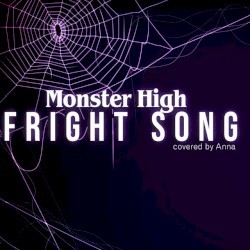 Monster High Fright Song