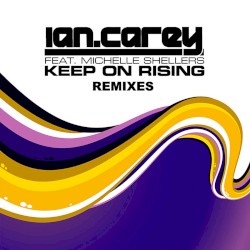 Keep on Rising (Remixes)