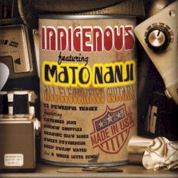 Indigenous-Featuring Mato Nanji