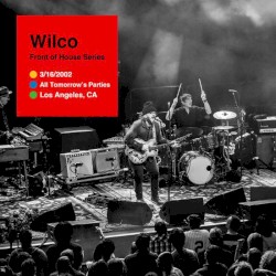 2002-03-16: All Tomorrow’s Parties, Royce Hall, Los Angeles, CA, USA