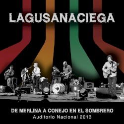 De Merlina a Conejo en el Sombrero, Auditorio Nacional 2013 (En Vivo)