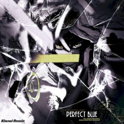 PERFECT BLUE (Kiwwi Remix)