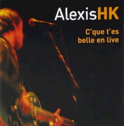 C'que t'es belle en live