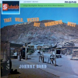 That Wild Wicked but Wonderful West